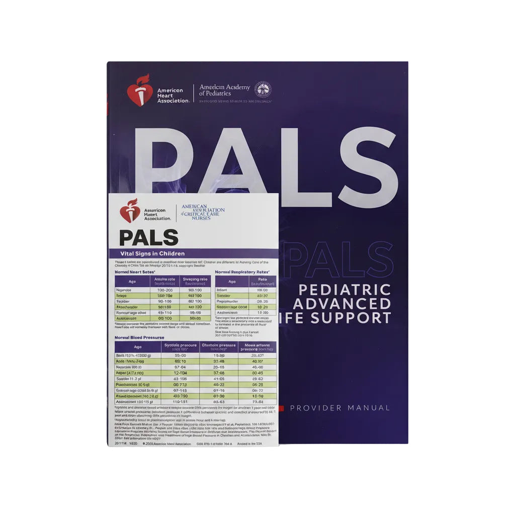American Heart Association Pediatric Advanced Life Support PALS